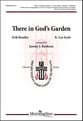There in God's Garden SATB choral sheet music cover
